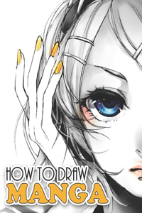 How To Draw Manga