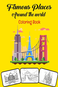 Famous Places Around The World coloring Book