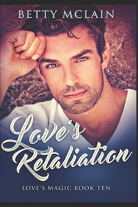 Love's Retaliation