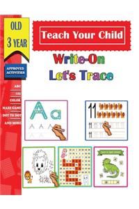 Teach Your Child Write-On Let's Trace for 3 year old