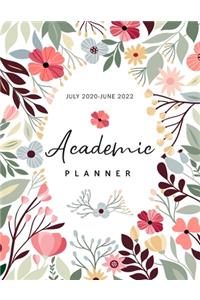 Academic Planner July 2020-June 2022: Hand Drawn Floral, Daily Student Notebook, Weekly Academic Planner 2020-2022, 24 Months Academic Calendar Planner, Appointment Book, Yearly Agenda N