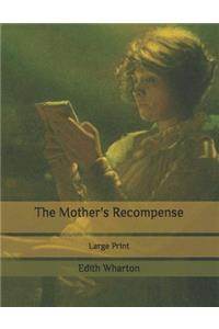 The Mother's Recompense