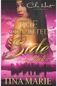 The Committed Side Chick