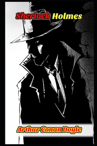The Adventures of Sherlock Holmes By Arthur Conan Doyle 