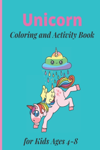 Unicorn Coloring and Activity Book for Kids Ages 4-8