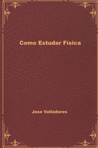 Como Estudar Física