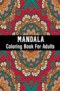 Mandala Coloring Book For Adults