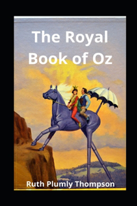 The Royal Book of Oz illustrated