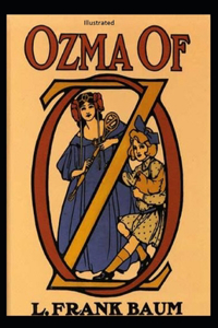 Ozma of Oz Illustrated