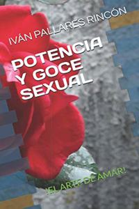 Potencia Y Goce Sexual