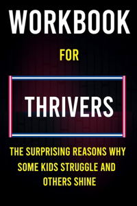 Workbook for Thrivers