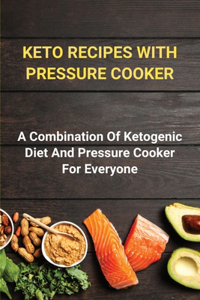 Keto Recipes With Pressure Cooker