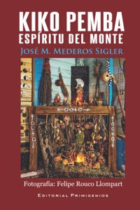 Kiko Pemba, espíritu del monte