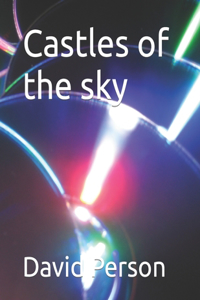 Castles of the sky