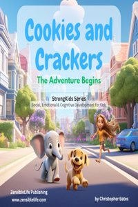Cookies and Crackers - The Adventure Begins