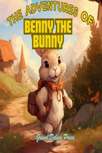 Adventures of Benny the Bunny