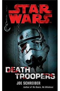Star Wars: Death Troopers