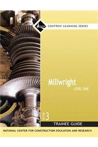 Millwright Trainee Guide, Level 1