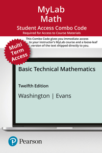 Mylab Math with Pearson Etext -- 24-Month Combo Access Card -- For Basic Technical Mathematics