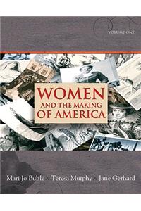 Women and the Making of America, Volume 1