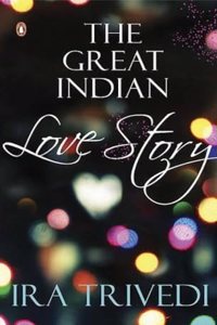 Great Indian Love Story