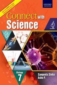 CONNECT WITH SCIENCE (CISCE EDITION) BIOLOGY BOOK 7