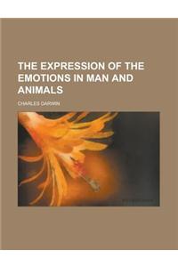 The Expression of the Emotions in Man and Animals