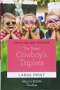 The The Texas Cowboy's Triplets Texas Cowboy's Triplets