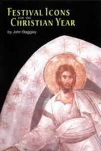 Festival Icons for the Christian Year