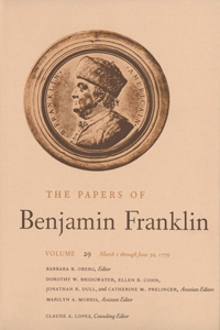 Papers of Benjamin Franklin, Vol. 29