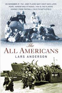 All Americans: From the Football Field to the Battlefield