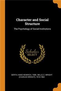 Character and Social Structure