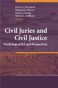 Civil Juries and Civil Justice