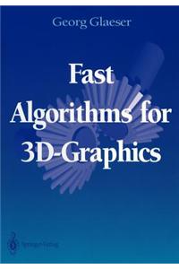 Fast Algorithms for 3D-Graphics