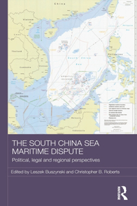 The South China Sea Maritime Dispute
