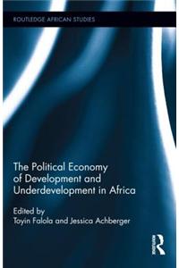 Political Economy of Development and Underdevelopment in Africa