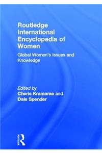 Routledge International Encyclopedia of Women