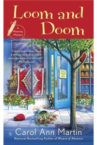 Loom and Doom