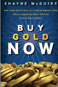 Buy Gold Now