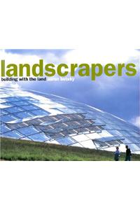 Landscrapers: Building with the Land