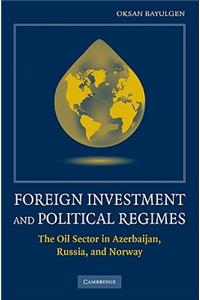 Foreign Investment and Political Regimes