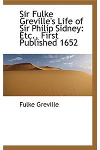 Sir Fulke Greville's Life of Sir Philip Sidney