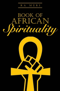 Book of African Spirituality