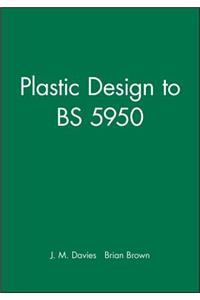 Plastic Design to Bs 5950