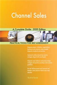 Channel Sales A Complete Guide - 2020 Edition