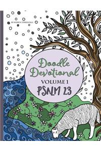 Doodle Devotional, Volume 1: Psalm 23