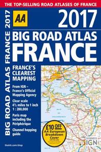 AA Big Road Atlas France 2017