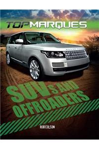 Top Marques: SUVs and Off-Roaders