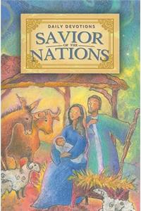 Savior of the Nations: Daily Devotions: Daily Devotions