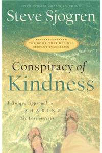 Conspiracy of Kindness – A Unique Approach to Sharing the Love of Jesus